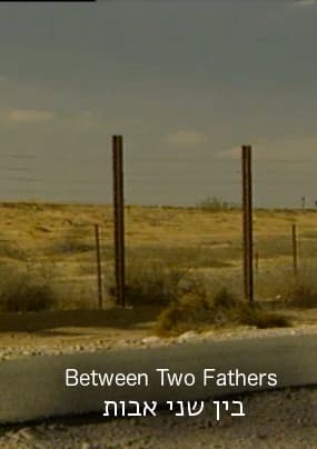 between 2 fathers poster